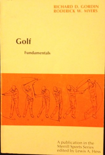 Stock image for Golf fundamentals (The Merrill sports series) for sale by Wonder Book