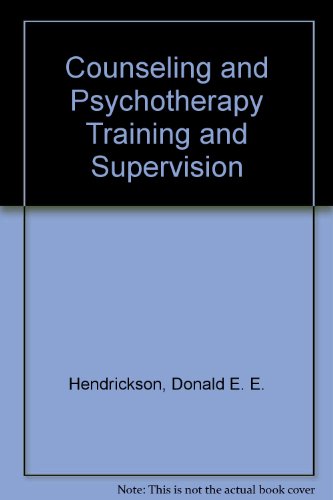 Beispielbild fr Counseling & Psychotherapy: Training & Supervision. zum Verkauf von Mythos Center Books