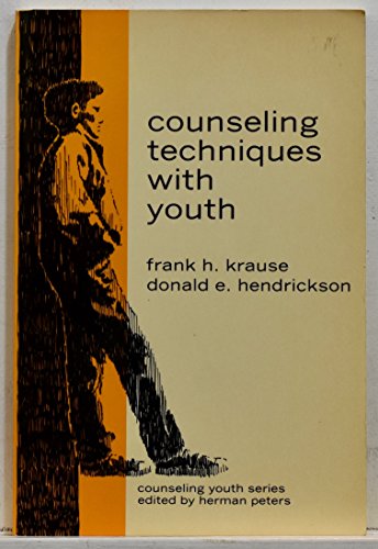 Stock image for Counseling techniques with youth (Counseling youth series) for sale by HPB-Red
