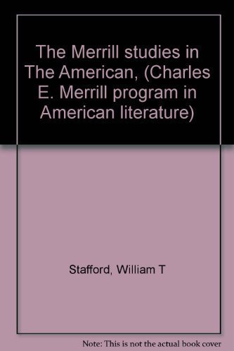 9780675092685: The Merrill studies in The American, (Charles E. Merrill program in American literature)