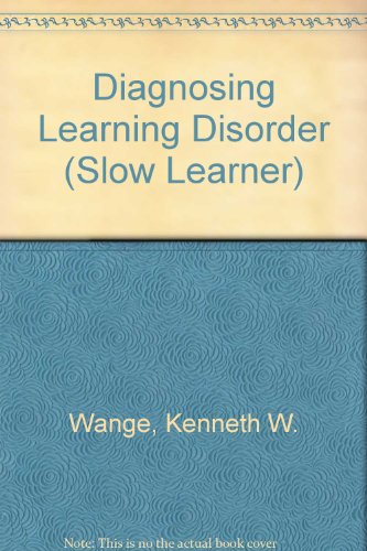 Beispielbild fr Diagnosing Learning Disorders zum Verkauf von Thomas F. Pesce'