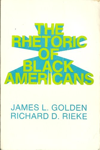 Imagen de archivo de The Rhetoric of Black Americans (Merrill's International Speech Series) a la venta por Infinite Minds