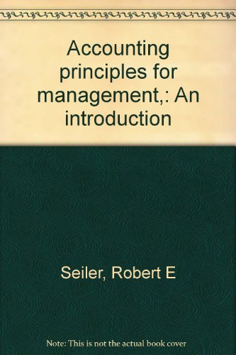 Beispielbild fr Accounting principles for management,: An introduction zum Verkauf von Half Price Books Inc.