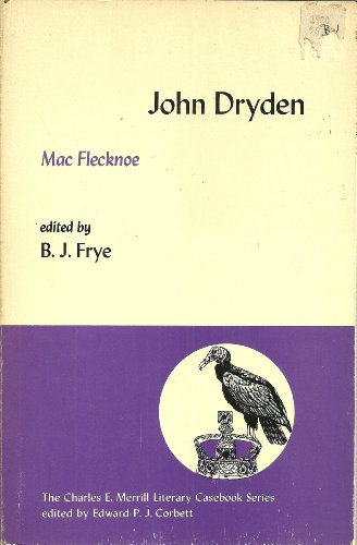 Mac Flecknoe (The Merrill literary casebook series) (9780675092999) by Dryden, John