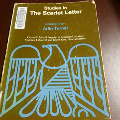 Stock image for The Merrill Studies in The Scarlet Letter (Charles E. Merrill Program in American Literature) for sale by POQUETTE'S BOOKS