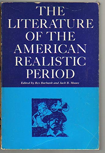 9780675093385: The literature of the American realistic period,