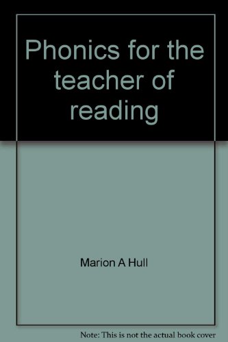 Stock image for Phonics for the Teacher of Reading for sale by Hammonds Antiques & Books
