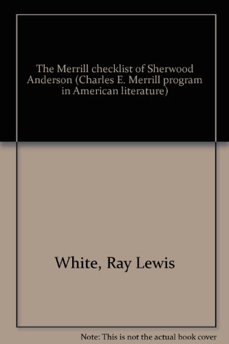 Beispielbild fr Merrill Checklist of Sherwood Anderson. zum Verkauf von Grendel Books, ABAA/ILAB