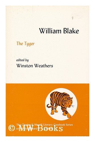 9780675094436: The Tyger. Edited by Winston Weathers