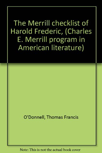 Stock image for The Merrill Checklist Of Harold Frederic for sale by Willis Monie-Books, ABAA