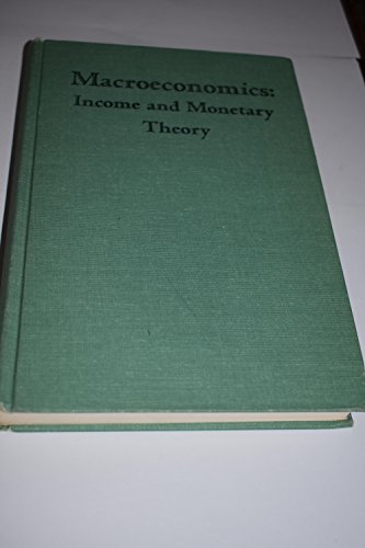 9780675095136: MacRoeconomics: Income and Monetary Theory