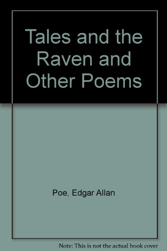 Imagen de archivo de Tales and the Raven and Other Poems a la venta por Half Price Books Inc.