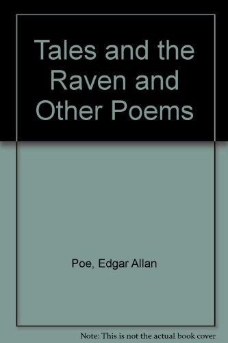 Stock image for Tales and the Raven and Other Poems for sale by Ergodebooks