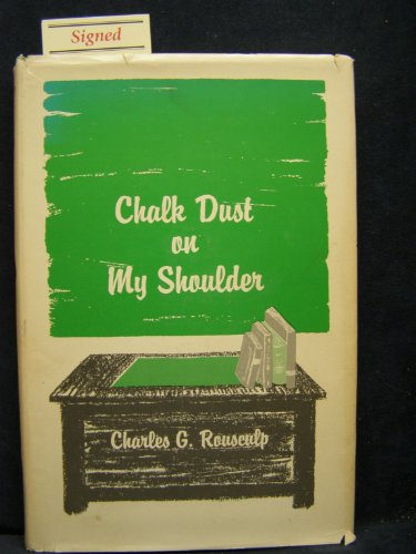 Beispielbild fr Chalk Dust on My Shoulder zum Verkauf von ThriftBooks-Atlanta