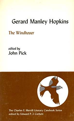 Imagen de archivo de The Windhover (The Charles E. Merrill Literary Casebook Series) a la venta por Fahrenheit's Books