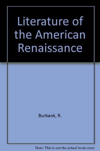 Stock image for Literature of the American Renaissance for sale by Bingo Used Books