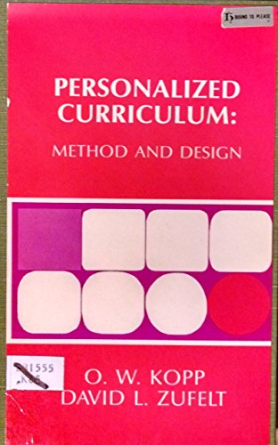 Beispielbild fr Personalized Curriculum : Method and Design zum Verkauf von Better World Books