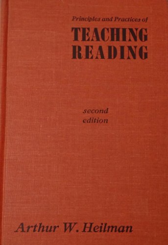 Imagen de archivo de Principles and Practices of Teaching Reading a la venta por Bookworm Books
