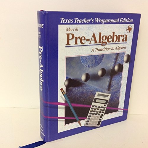 Imagen de archivo de Merrill Pre-Algebra Texas Teacher's Wraparound Edition a la venta por HPB-Red