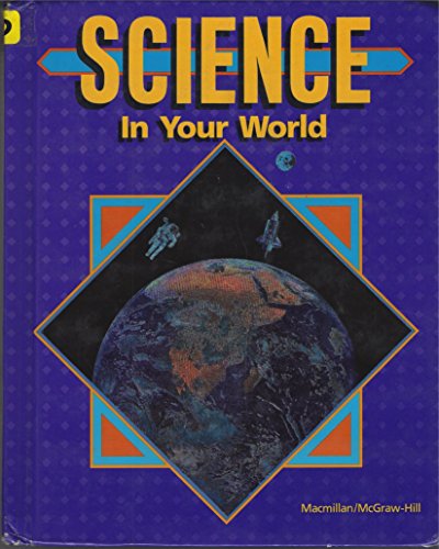 Beispielbild fr Science In Your World zum Verkauf von Wonder Book