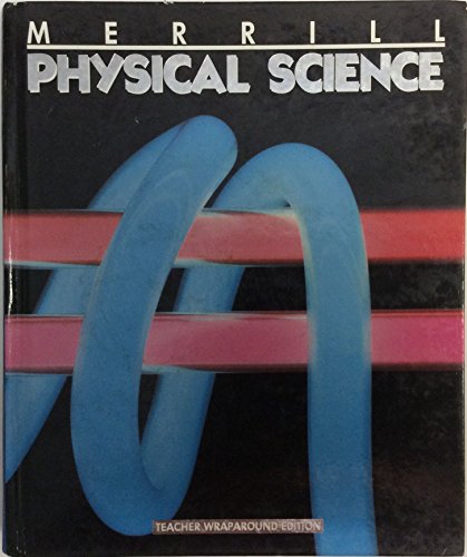 Stock image for Physical Science/Teacher's Wraparound Edition for sale by AwesomeBooks