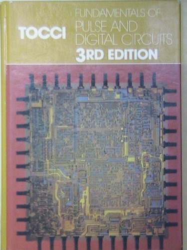 Fundamentals of Pulse and Digital Circuits (9780675200332) by Tocci, Ronald J.