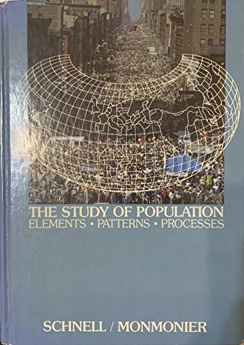 Stock image for Study of Population: A Geographic Approach for sale by Larry W Price Books