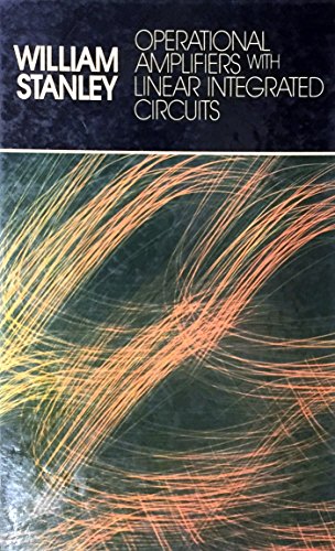 9780675200905: Operational amplifiers with linear integrated circuits (Merrill's international series in electrical and electronics technology)