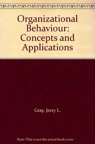 Stock image for Organizational Behaviour: Concepts and Applications (Third Edition) for sale by Anybook.com