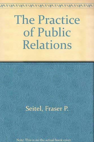 9780675201049: The Practice of Public Relations