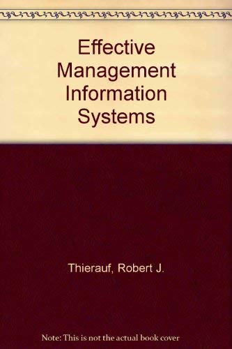 Stock image for Effective management information systems: Accent on current practices for sale by HPB-Red
