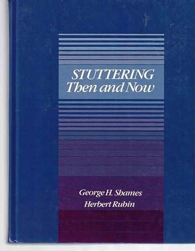 Stock image for Stuttering: Then and Now for sale by SecondSale