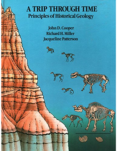 9780675201407: A trip through time: Principles of historical geology