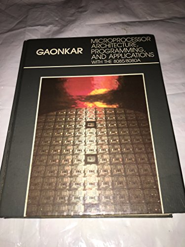 9780675201599: Microprocessor architecture, programming, and applications with the 8085/8080A (Merrill's international series in electrical and electronics technology)