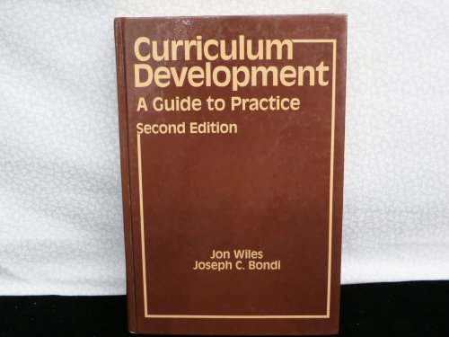 9780675201704: Curriculum development: A guide to practice