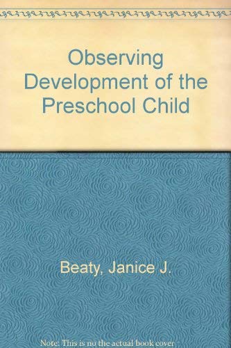 9780675204088: Observing Development of the Preschool Child