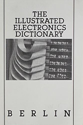 Imagen de archivo de The Illustrated Electronic Dictionary a la venta por ThriftBooks-Dallas