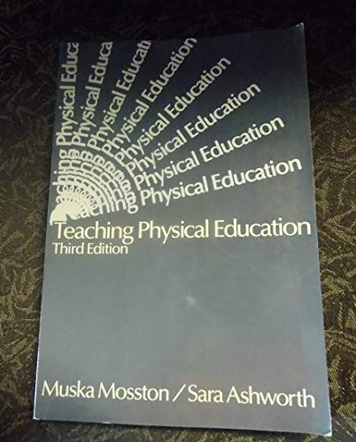 9780675204590: Teaching Physical Education