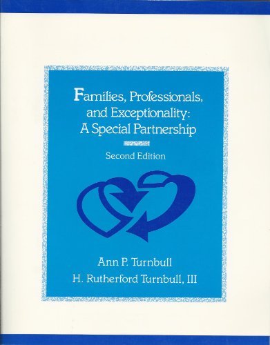 Beispielbild fr Families, Professionals, and Exceptionality: A Special Partnership zum Verkauf von BookHolders