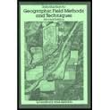 Imagen de archivo de Introduction to Geographic Field: Methods and Techniques a la venta por ThriftBooks-Atlanta