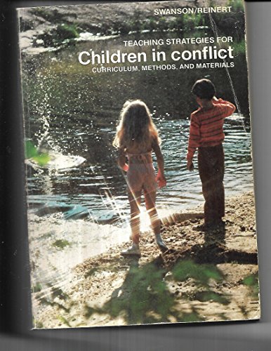 9780675205917: Teaching Strategies for Children in Conflict: Curriculum Methods and Materials