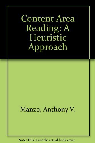 9780675206525: Content Area Reading: A Heuristic Approach