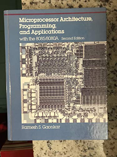 9780675206754: Microprocessor Architecture, Programming, and Applications With the 8085/8080A (Merrill's International Series in Electrical and Electronics Technolo)