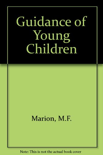 Stock image for Guidance of young children for sale by Robinson Street Books, IOBA