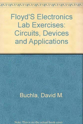 9780675207362: Experiments in Electronics Fundamentals: Circuits, Devices and Applications