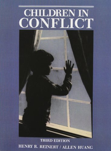 Children in Conflict: Educational Strategies for the Emotionally Disturbed and Behaviorally Disor...