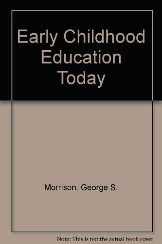 Stock image for Early Childhood Education Today for sale by Christian Book Store
