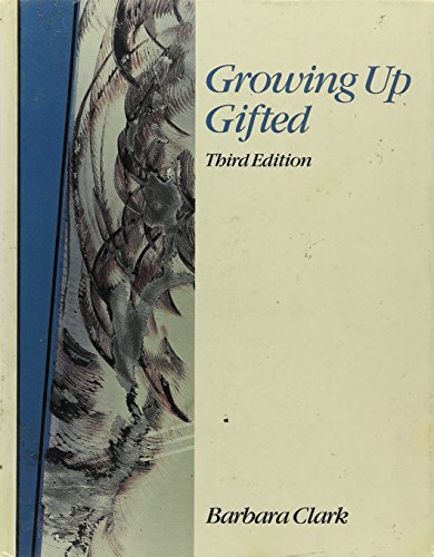 Imagen de archivo de Growing up gifted: Developing the potential of children at home and at school a la venta por -OnTimeBooks-
