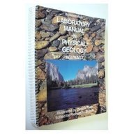 Stock image for Laboratory Manual in Physical Geology: Agi/Nagt for sale by Solomon's Mine Books