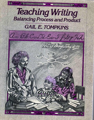 9780675209267: Teaching Writing: Balancing Process and Product